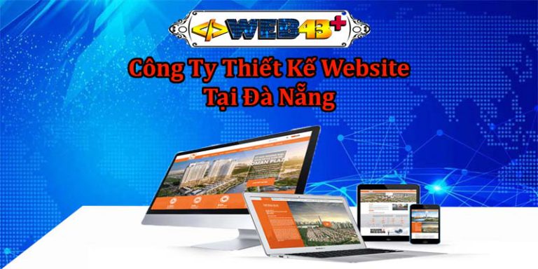 Công Ty Thiết Kế Website Tại Đà Nẵng Đẳng Cấp Số 1_64e9cfeb00811